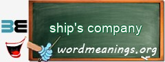WordMeaning blackboard for ship's company